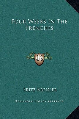 Four Weeks In The Trenches 1169188036 Book Cover