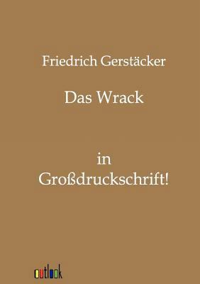 Das Wrack [German] 3864036011 Book Cover
