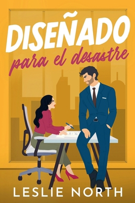 Diseñado para el desastre [Spanish] B0FM8NR8LP Book Cover