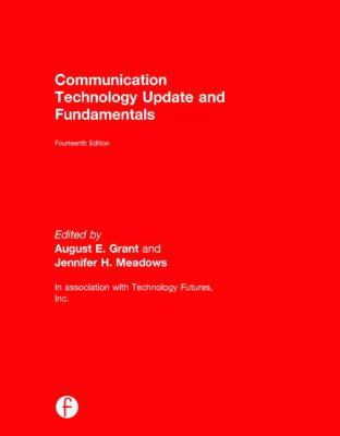 Communication Technology Update and Fundamentals 0415732948 Book Cover