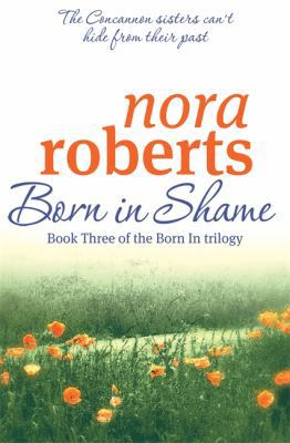 Born In Shame: Number 3 in series (Concannon Si... 074994210X Book Cover