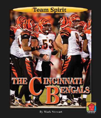 The Cincinnati Bengals 159953200X Book Cover