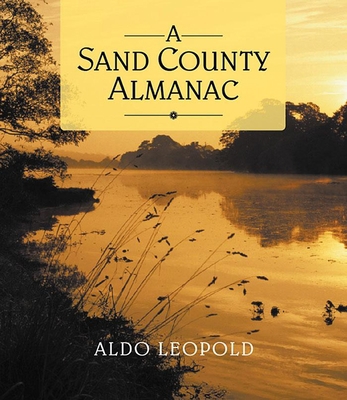 A Sand County Almanac 1598870734 Book Cover