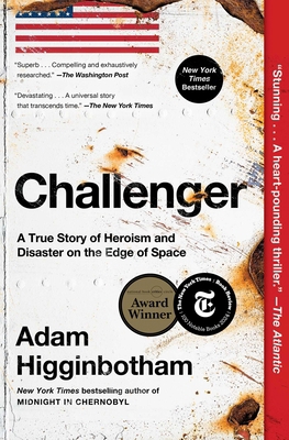 Challenger: A True Story of Heroism and Disaste... 1982176628 Book Cover