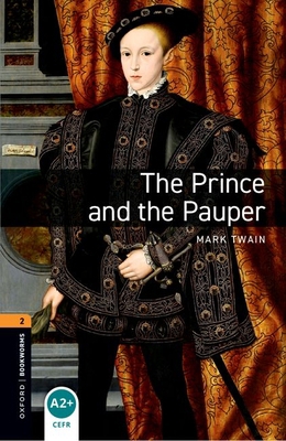 The Prince and the Pauper: 3rd Edition Level 2 0194237893 Book Cover