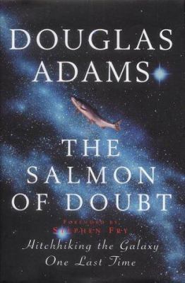 The Salmon of Doubt : And Other Writings 0333766571 Book Cover