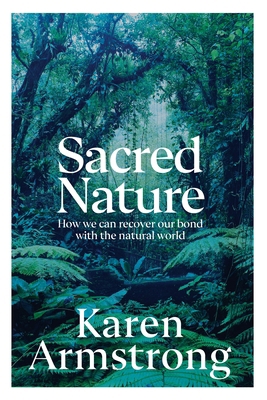 Sacred Nature 1847927106 Book Cover