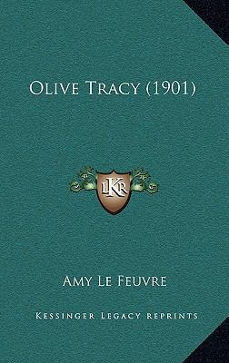 Olive Tracy (1901) 1164188623 Book Cover