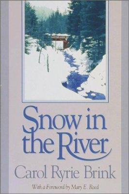 Snow in the River 0874220971 Book Cover