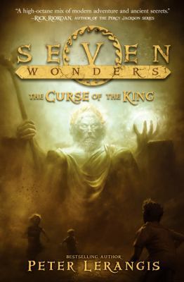 Seven Wonders Book 4: The Curse of the King 0062070495 Book Cover