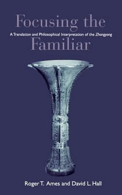 Ames: Focusing the Familiar: Pa 0824824784 Book Cover