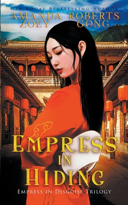 Empress in Hiding B09FCB468W Book Cover