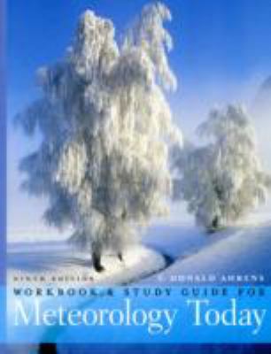 Meteorology Today: An Introduction to Weather, ... 0495564931 Book Cover