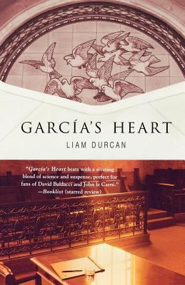 Garcia's Heart: A Novel 0312539320 Book Cover