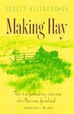Making Hay 1558216111 Book Cover