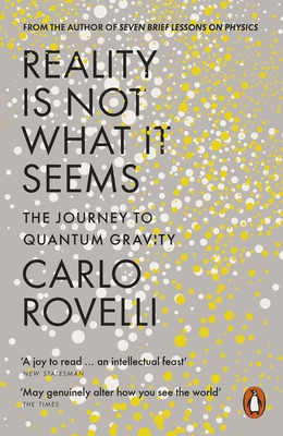 Reality Is Not What It Seems: The Journey to Qu... 0141983213 Book Cover