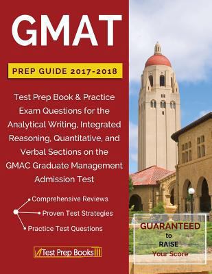 GMAT Prep Guide 2017-2018: Test Prep Book & Pra... 1628454539 Book Cover