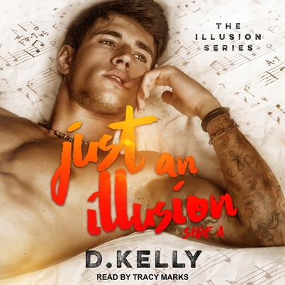 Just an Illusion: Side a B08Z4CNYKY Book Cover