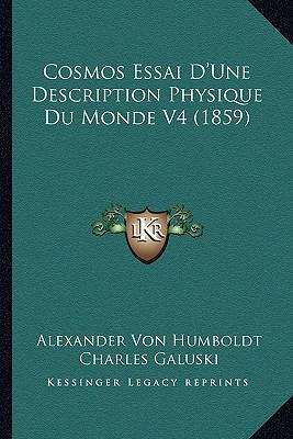 Cosmos Essai D'Une Description Physique Du Mond... [French] 116680674X Book Cover