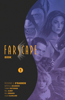 Farscape Omnibus Book One B0D7Z5FRLK Book Cover