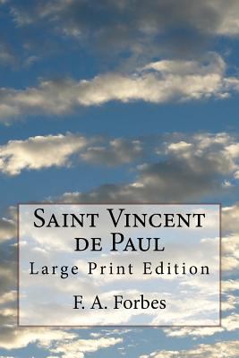 Saint Vincent de Paul: Large Print Edition 1976440971 Book Cover