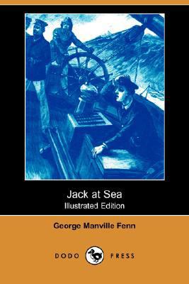 Jack at Sea (Illustrated Edition) (Dodo Press) 1406581275 Book Cover