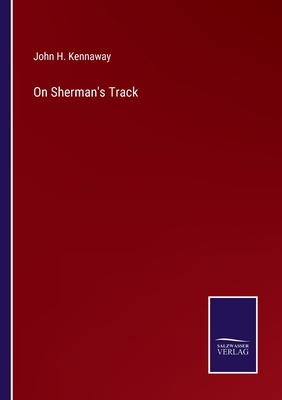 On Sherman's Track 3752568380 Book Cover