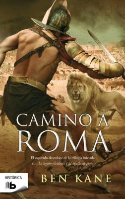 Camino A Roma = The Road to Rome [Spanish] 8498723965 Book Cover