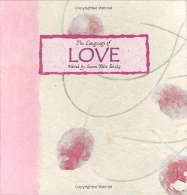 The Language of Love 0883964783 Book Cover