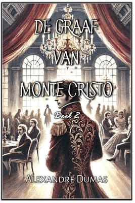 De Graaf van Monte Cristo: Deel 2 [Dutch] B0F12YZXMF Book Cover