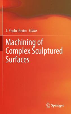 Machining of Complex Sculptured Surfaces 1447123557 Book Cover
