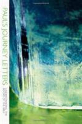 Paul's Journey Letters: 1 & 2 Thessalonians, 1 ... 0830858067 Book Cover