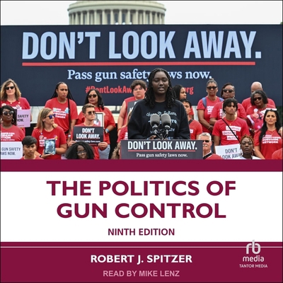 The Politics of Gun Control 9th Edition B0DRBZ1W4H Book Cover