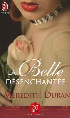 La Belle Desenchantee [French] 2290032492 Book Cover