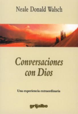Conversaciones Con Dios [Spanish] 1400059283 Book Cover