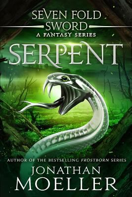 Sevenfold Sword: Serpent 1720105863 Book Cover