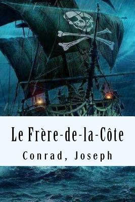Le Frère-de-la-Côte [French] 1976185971 Book Cover