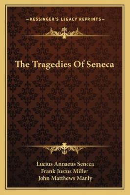 The Tragedies Of Seneca 1163126594 Book Cover