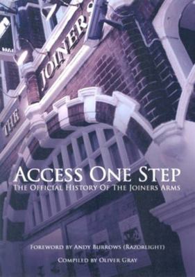Access One Step: The Official History of the Jo... 1897609280 Book Cover