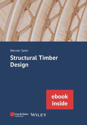 Structural Timber Design, eBundle 3433034036 Book Cover