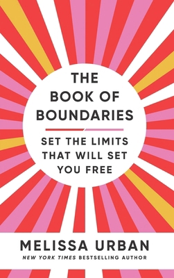 The Book of Boundaries: Set the limits that wil... 1785044400 Book Cover