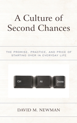 A Culture of Second Chances: The Promise, Pract... 1498553982 Book Cover