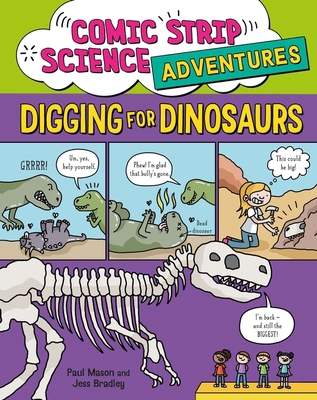 Comic Strip Science Adventures: Digging for Din... 1526327236 Book Cover