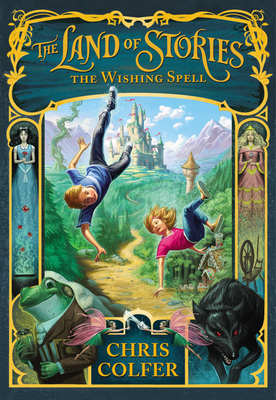 The Wishing Spell 031620157X Book Cover