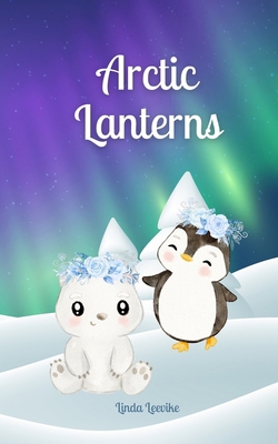 Arctic Lanterns 9916798087 Book Cover