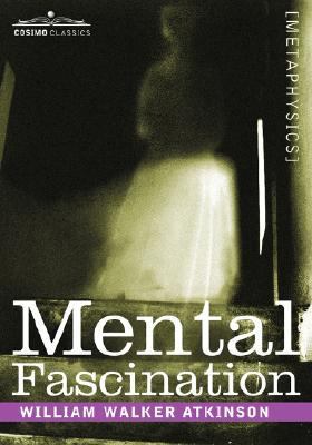 Mental Fascination 1605200565 Book Cover