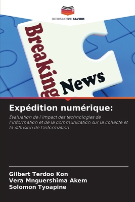 Expédition numérique [French] 6208615062 Book Cover