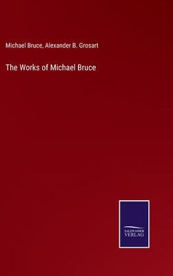The Works of Michael Bruce 3375038011 Book Cover