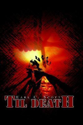Til Death 1403327939 Book Cover