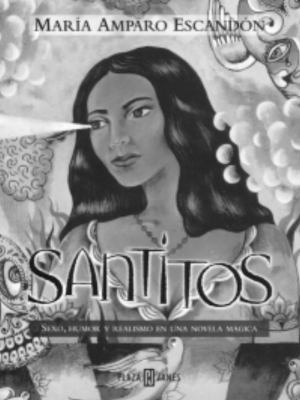 Santitos [Spanish] 1400002281 Book Cover